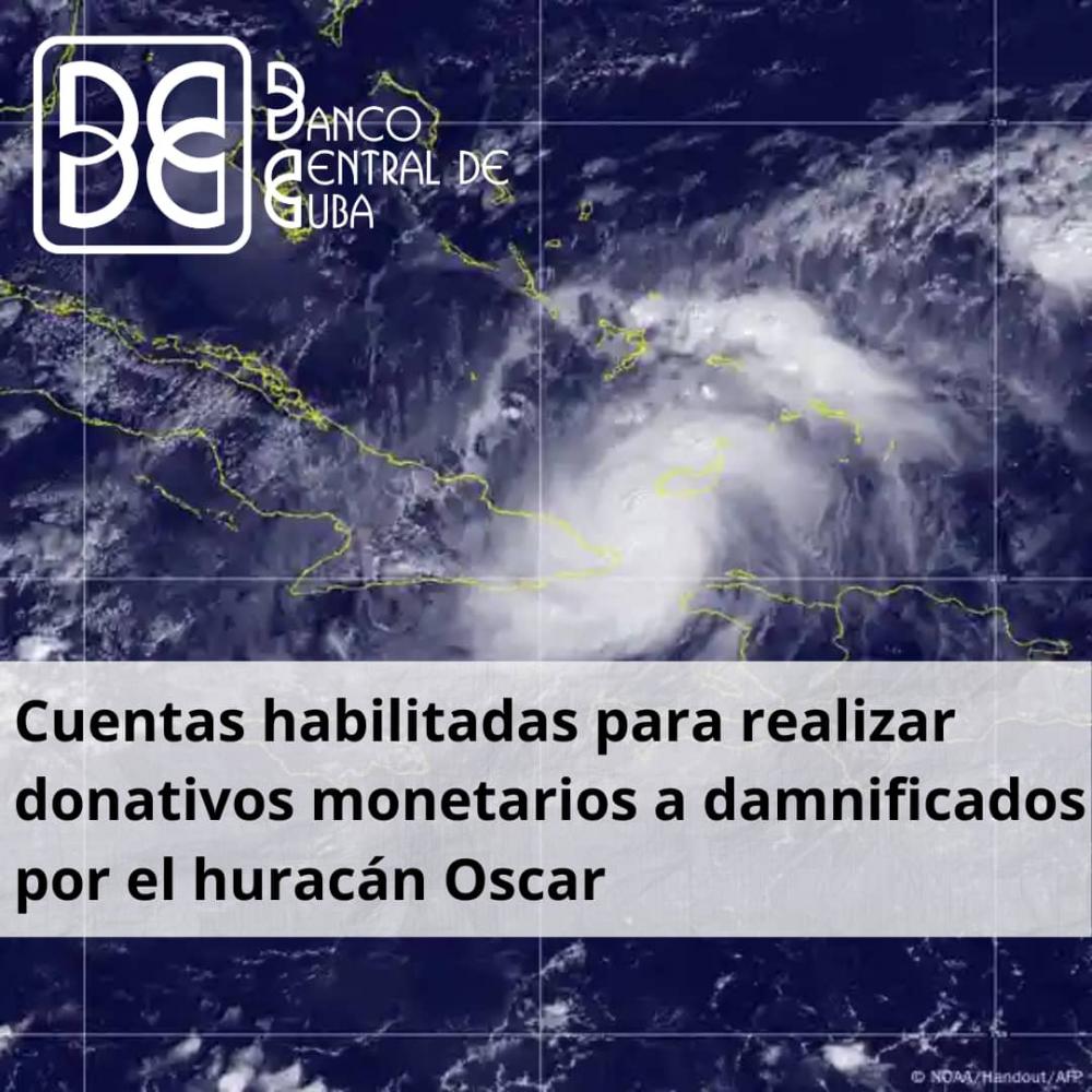 Imagen relacionada con la noticia :Se habilitan cuentas para donativos monetarios por daños del huracán Oscar